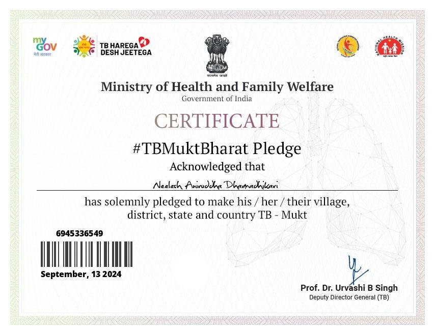 TB Mukt Bharat Pledge Certificate awarded by the Ministry of Health and Family Welfare, Government of India, to Dr. Neelesh Aniruddha Dharmadhikari for commitment towards a tuberculosis-free India.