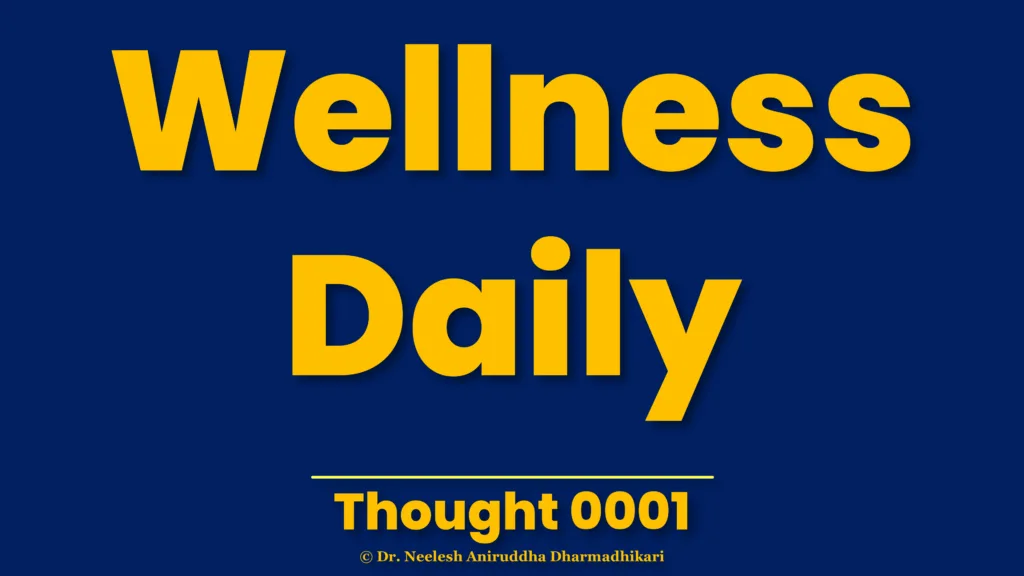 wellness daily thought on intelligent living