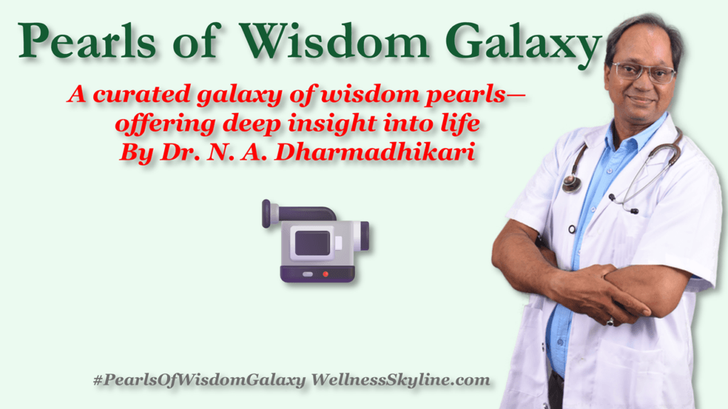 Pearls of Wisdom Galaxy by Dr N A Dharmadhikari holistic wellness insights series