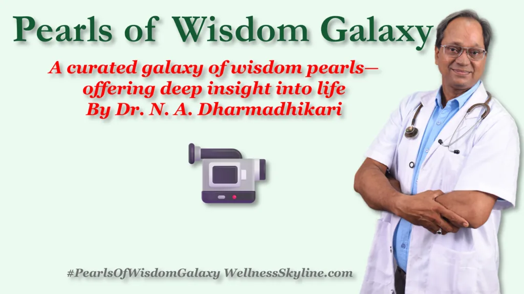 pearls of wisdom galaxy dr n a dharmadhikari Pearls of Wisdom Galaxy by Dr N A Dharmadhikari holistic wellness insights series