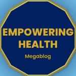 Empowering Health megablog with scientific insights on physical mental social and spiritual wellbeing