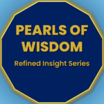 Pearls of Wisdom series with refined insights on health awareness and daily life understanding