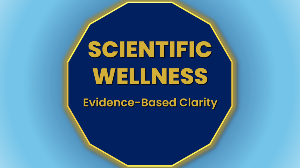 Scientific wellness insights based on research evidence and global health understanding