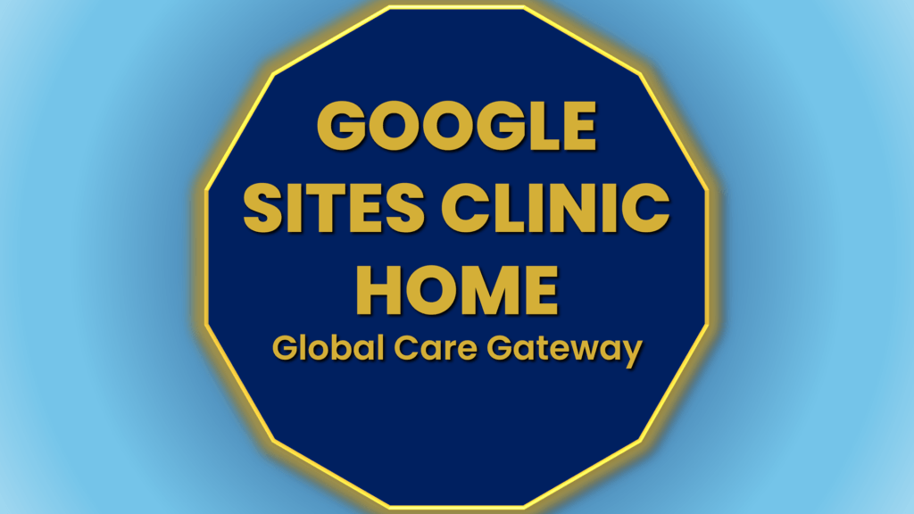 google sites clinic home global care gateway dr neelesh aniruddha dharmadhikari gws ecosystem Google Sites Clinic Home button connecting visitors to the Global Care Gateway of Dr N A Dharmadhikari Clinic.